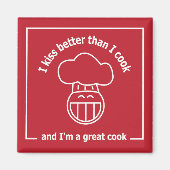 私はキスよりも調理師が良く、調理師だ素晴らし マグネット (正面)