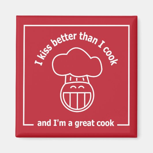 私はキスよりも調理師が良く、調理師だ素晴らし マグネット (正面)