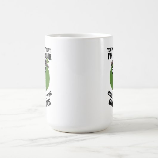 私はキツネだと言ってもいいが、私だけではない コーヒーマグカップ (中央)