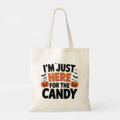 私はキャンディのためにここにいる – 面白いハロウィーン トートバッグ (裏面)