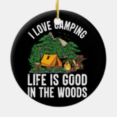 私はキャンプが大好き、森の中で生活は良い セラミックオーナメント (裏面)