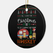 私はキャンプに行ってウイスキーを醜く飲むだけ セラミックオーナメント (左)