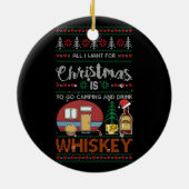 私はキャンプに行ってウイスキーを醜く飲むだけ セラミックオーナメント (裏面)