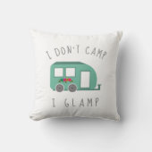 私はキャンプをしないで私はグランプ クッション (正面)