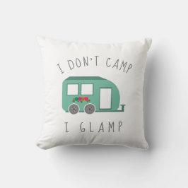 私はキャンプをしないで私はグランプ クッション