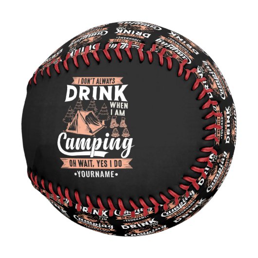 私はキャンプ中は必ずしも飲まない 野球ボール (裏面左)