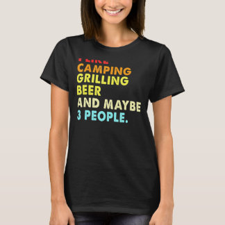 私はキャンプ場でビールを焼くのが好きで、3人くらいかな Tシャツ