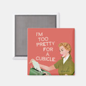 私はキュービクルかわいらしに行きすぎる マグネット (正面/裏面)