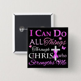私はキリストを通してすべてのことをすることができる 缶バッジ