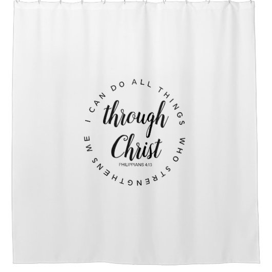 私はキリストを通して全てのことを行うことができる シャワーカーテン (正面)