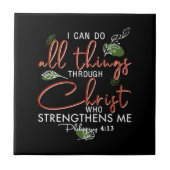 私はキリストを通して全てのことを行うことができる タイル (正面)