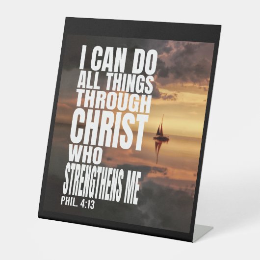 私はキリストを通して全てのことを行うことができる 台座サイン (正面)