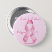 私はキリスト乳癌を通して全てのことを行うことができる 缶バッジ (正面&裏面)