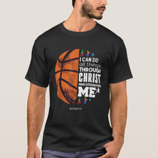 私はキリスト・バスケットボールのChriを通してすべてのことをすることができる Tシャツ