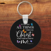 私はキリスト・バタフライ・アートを通して全てのことを行うことができる キーホルダー (正面)