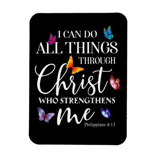 私はキリスト・バタフライ・アートを通して全てのことを行うことができる マグネット (縦)