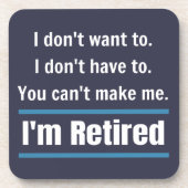 私はギフト退職したユーモアだおもしろい コースター (正面)