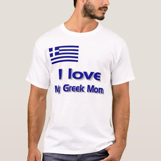 私はギリシャ語の母が大好きだ Tシャツ (正面)