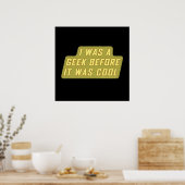 私はギークだったクール ポスター (キッチン)