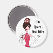 私はクイーンだ – それに対処!マグネット マグネット (正面/裏面)