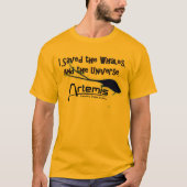 私はクジラおよび宇宙を救いました Tシャツ (正面)