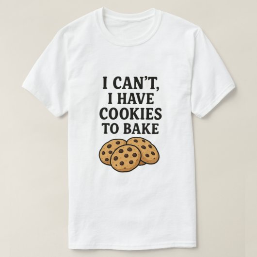 私はクッキーを焼く事ができない Tシャツ (デザイン正面)