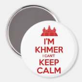 私はクメールよ落ち着いて保いない マグネット (正面/裏面)