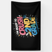 私はクラッシュする準備ができている2年生の新学期 横断幕 (縦)