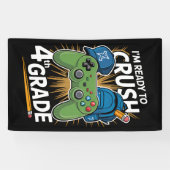 私はクラッシュする準備ができている4年生新学期ゲーマー 横断幕 (横)