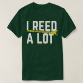 私はクラリネットプレーヤーのクラリネストギフトをたくさんリード Tシャツ (デザイン正面)