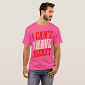 私はクリケットが持てない Tシャツ (正面フル)
