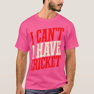 私はクリケットが持てない Tシャツ