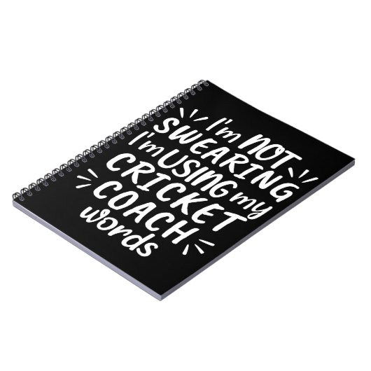 私はクリケットのコーチの言葉を使っていると誓っていない ノートブック (左側)