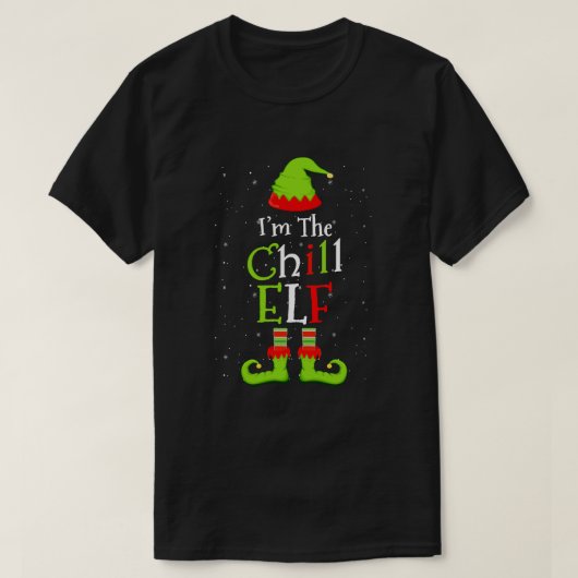 私はクリスマスに合うチル·小妖精や小人·ファミリーおもしろいだ Tシャツ (デザイン正面)