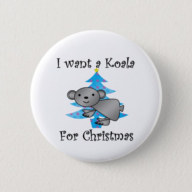 私はクリスマスのためのコアラがほしいと思います 缶バッジ (正面)