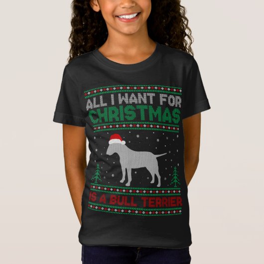 私はクリスマスのための唯一のブルテリア犬の醜いxmaである tシャツ (正面)