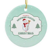 私はクリスマスのオーナメントのただの朝人です