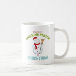 私はクリスマスのマグのただの朝人です コーヒーマグカップ