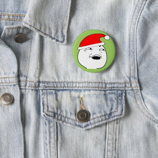 私はクリスマスのミームをそこにしたこと見ます 缶バッジ (インサイチュ)