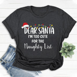 私はクリスマスのリストに入るまいけなで可愛いおもしろい Tシャツ