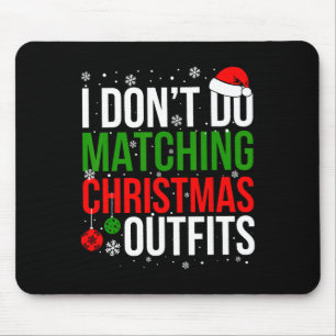 私はクリスマスの服装に合わないおもしろいの マウスパッド
