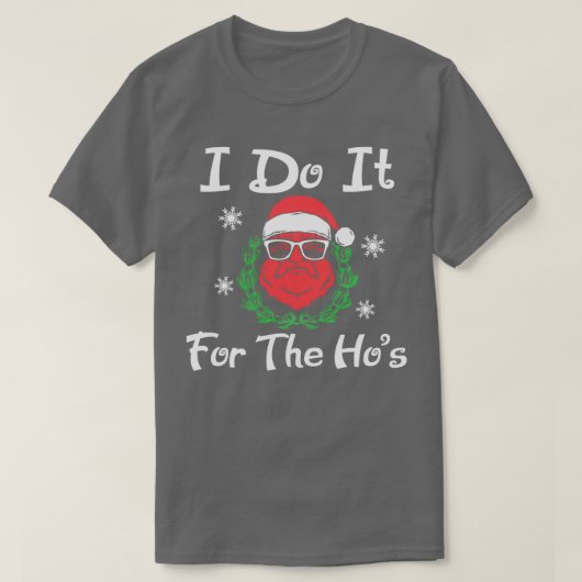 私はクリスマスの醜いセーターのクリスマスギのためにそれを行う Tシャツ (デザイン正面)