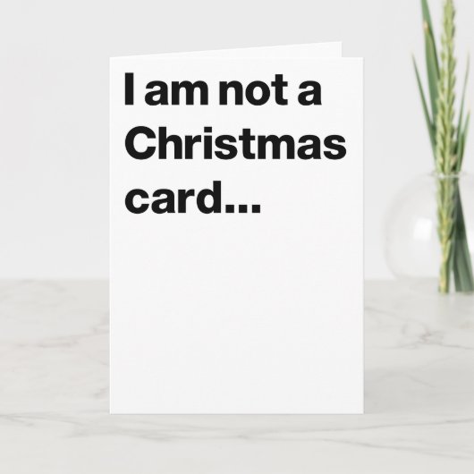 私はクリスマスカードではない… シーズンカード (正面)