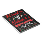 私はクリスマスグレイハウンドとワインの贈り物が欲しいすべてだ ノートパッド (アングル)