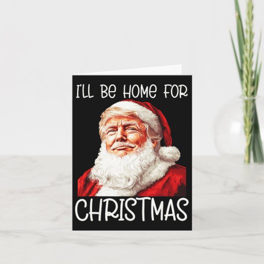 私はクリスマスサンタトランプのクリスマスのためおもしろいに家に帰る カード (正面)