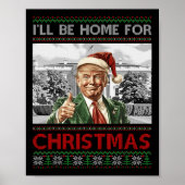 私はクリスマスサンタトランプのクリスマスのためおもしろいに家に帰る ポスター (正面)