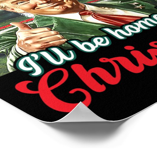 私はクリスマストランプクリスマスパジャマの家おもしろいに帰る ポスター (角)