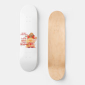 私はクリスマス格言になるおもしろい スケートボード (正面)
