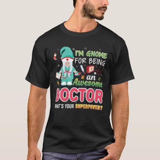 私はクリスマス素晴らし汗の医者になる格言だ Tシャツ (正面)