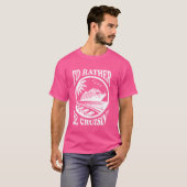 私はクルーシンの家族のクルーズ船おもしろいVaになりたい Tシャツ (正面フル)